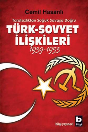 Tarafsızlıktan Soğuk Savaşa Doğru| Türk-Sovyet İlişkileri (1939-1953)  Frontansicht 1
