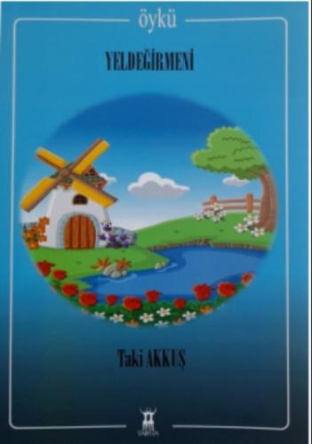 Yel Değirmeni  Frontansicht 1