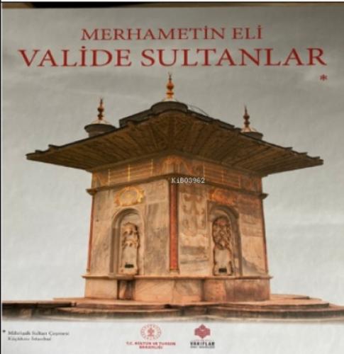 Mermametin Eli: Valide Sultanlar  Frontansicht 1