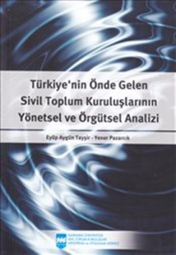 Türkiye'nin Önde Gelen Sivil Toplum Kuruluşlarının Yönetsel ve Örgütsel Analizi  Frontansicht 1
