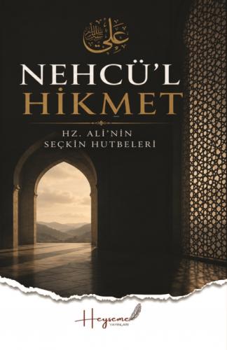 Nehcü'l Hikmet;Hz. Ali'nin Seçkin Hutbeleri  Frontansicht 1