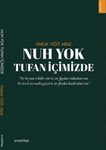 Nuh Yok Tufan İçimizde  Frontansicht 1