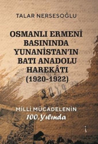Osmanlı Ermeni Basınında Yunanistan'ın Batı Anadolu Harekatı 1920 - 1922  Frontansicht 1