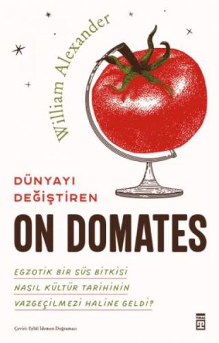 Dünyayı Değiştiren On Domates  Frontansicht 1