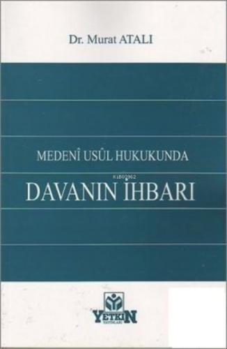 Medeni Usul Hukukunda Davanın İhbarı  Frontansicht 1