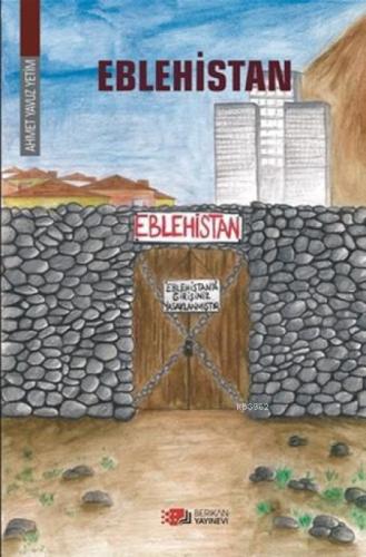 Eblehistan  Frontansicht 1