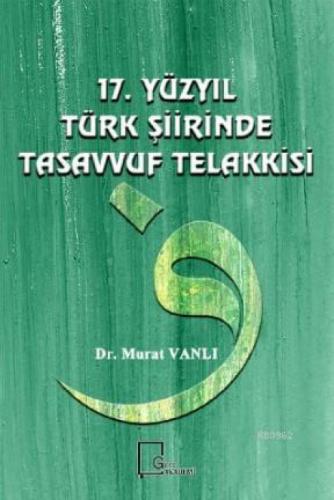 17. Yüzyıl Türk Şiirinde Tasavvuf Telakkasi  Frontansicht 1