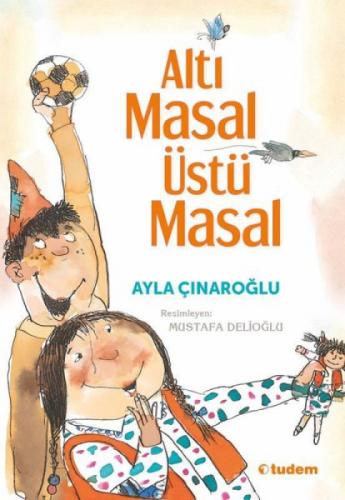 Altı Masal Üstü Masal  Frontansicht 1
