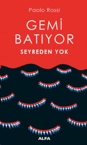 Gemi Batıyor Seyreden Yok  Frontansicht 1