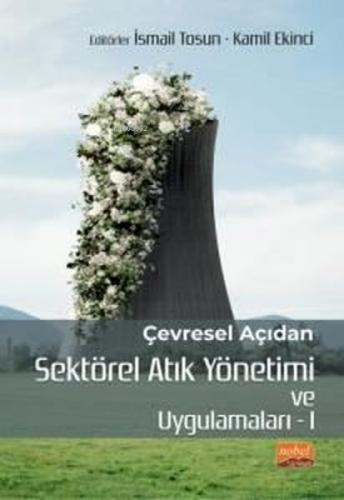 Çevresel Açıdan Sektörel Atık Yönetimi ve Uygulamaları - 1  Frontansicht 1