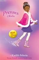 Prenses Okulu 16 - Prenses Olivia ve Kadife Pelerin  Frontansicht 1