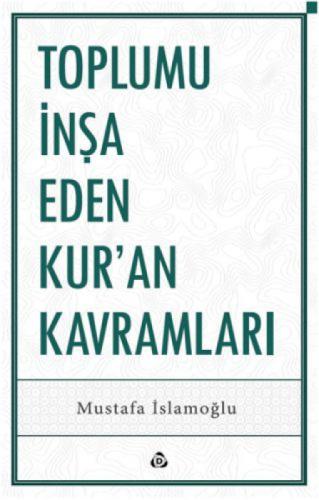 Toplumu İnşa Eden Kur'an Kavramları  Frontansicht 1