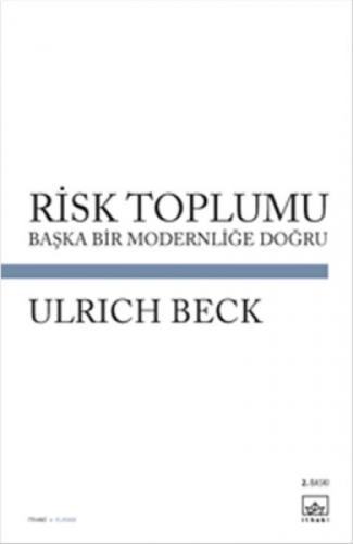 Risk Toplumu  Frontansicht 1