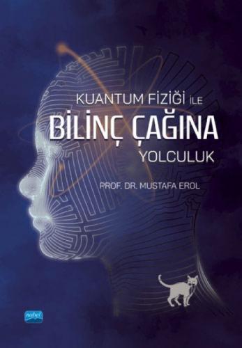 Kuantum Fiziği İle Bilinç Çağına Yolculuk  Frontansicht 1