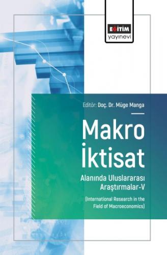 Makro İktisat Alanında Uluslararası Araştırmalar - 5;International Research in the Field of Macroeconomics  Frontansicht 1