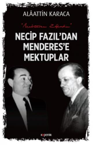 Necip Fazıl'dan Menderes'e Mektuplar  Frontansicht 1