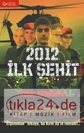 2012 İlk Şehit  Frontansicht 1