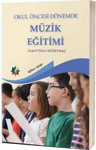 Okul Öncesi Dönemde Müzik Eğitimi  Frontansicht 1