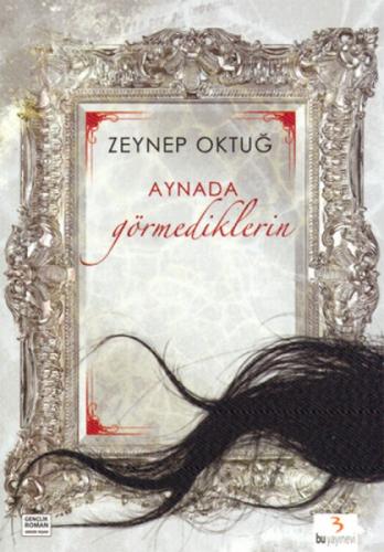 Aynada Görmediklerin  Frontansicht 1