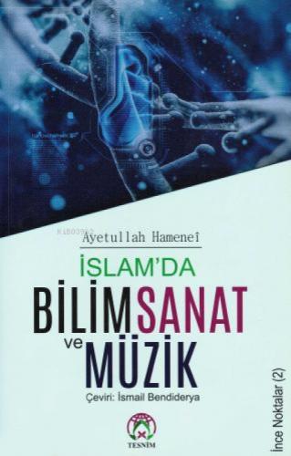 İslam'da Bilim, Sanat ve Müzik  Frontansicht 1