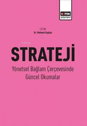 Strateji-Yönetsel Bağlam Çerçevesinde Güncel Okumalar  Frontansicht 1