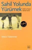 Sahil Yolunda Yürümek  Frontansicht 1