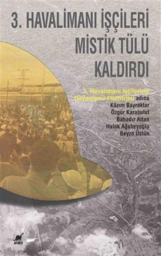 3. Havalimanı İşçileri Mistik Tülü Kaldırdı  Frontansicht 1