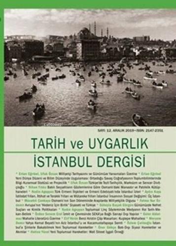 Tarih ve Uygarlık İstanbul Dergisi - Aralık 2019 Sayı:12  Frontansicht 1