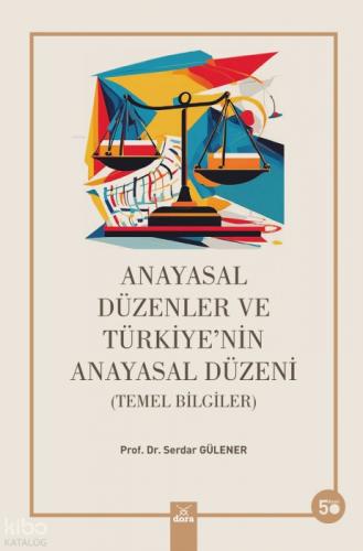 Anayasal Düzenler Ve Türkiye'nin Anayasal Düzeni;Temel Bilgiler  Frontansicht 1