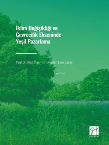 İklim Değişikliği ve Çevrecilik Ekseninde Yeşil Pazarlama  Frontansicht 1