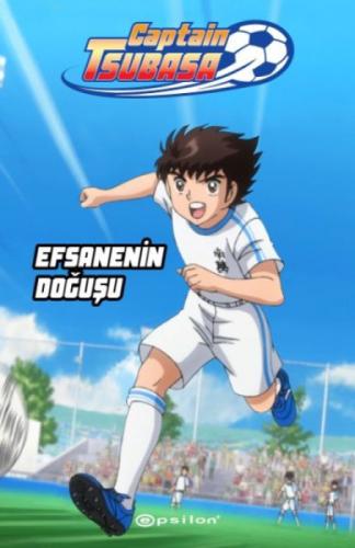 Captain Tsubasa - Efsanenin Doğuşu  Frontansicht 1