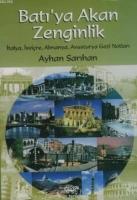 Batı'ya Akan Zenginlik; İtalya, İsviçre, Almanya, Avusturya Gezi Notları  Frontansicht 1