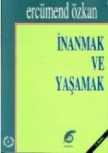 İnanmak ve Yaşamak 1  Frontansicht 1