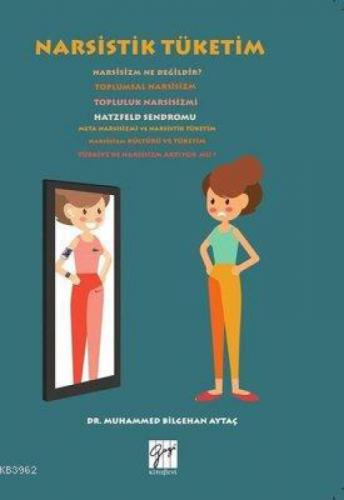Narsistik Tüketim  Frontansicht 1