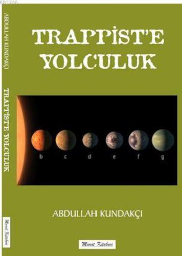 Trappist'e Yolculuk  Frontansicht 1