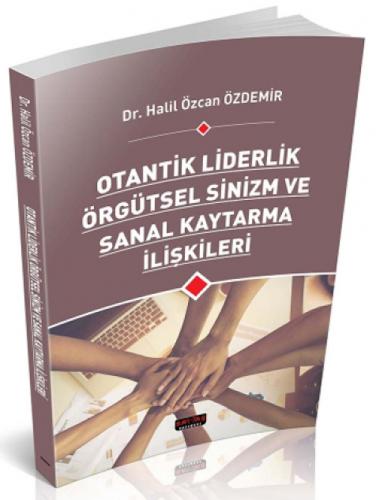 Otantik Liderlik Örgütsel Sinizm ve Sanal Kaytarma İlişkileri  Frontansicht 1