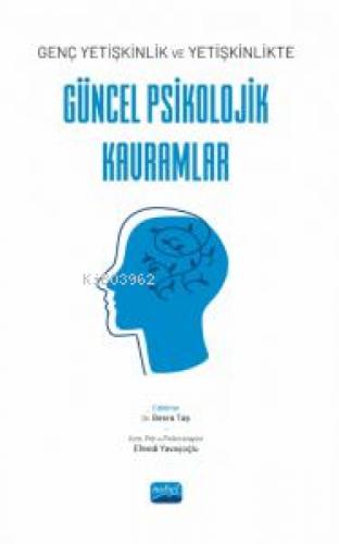 Genç yetişkinlik ve Yetişkinlikte Güncel Psikolojik Kavramlar  Frontansicht 1