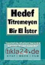 Hedef, Titremeyen Bir El İster!  Frontansicht 1