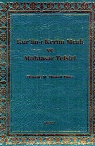 Kur'an-ı Kerim Meali ve Muhtasar Tefsiri (küçük boy mushafsız)  Frontansicht 1