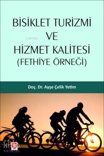 Bisiklet Turizmi ve Hizmet Kalitesi (Fethiye Örneği)  Frontansicht 1