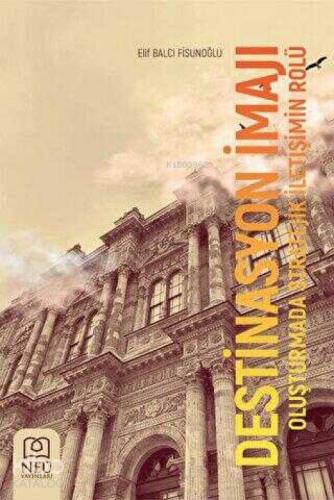 Destinasyon İmajı Oluþturmada Stratejik İletiþim Rolü  Frontansicht 1