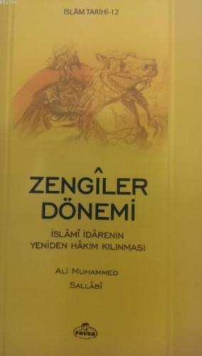 Zengiler Dönemi İslamî İradenin Yeniden Hakim Kılınması  Frontansicht 1
