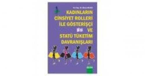 Kadınların Cinsiyet Rolleri İle Gösterişçi ve Statü Tüketim Davranışları  Frontansicht 1