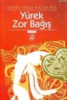 Yürek Zor Bağış  Frontansicht 1