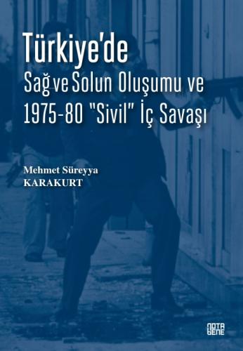 Türkiye'de Sað ve Solun Oluþumu ve 1975-80 'Sivil' İç Savaþı  Frontansicht 1