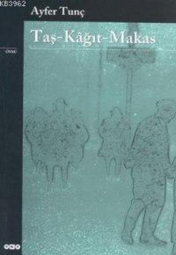Taş-kağıt-makas  Frontansicht 1