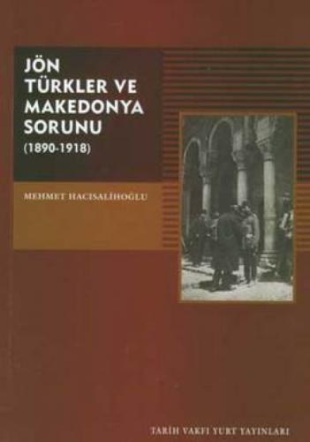 Jön Türkler ve Makedonya Sorunu (1890-1918)  Frontansicht 1