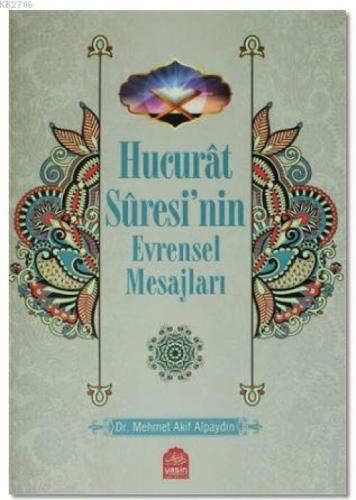 Hucurat Suresinin Evrensel Mesajları  Frontansicht 1