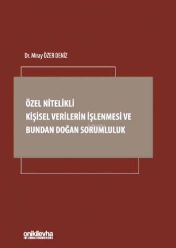 Özel Nitelikli Kişisel Verilerin İşlenmesi ve Bundan Doğan Sorumluluk  Frontansicht 1