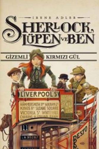 Sherlock Lüpen ve Ben - Gizemli Kırmızı Gül  Frontansicht 1